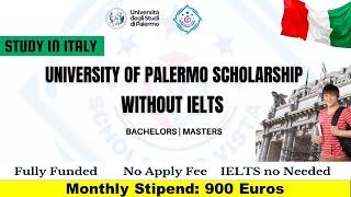 How to Secure University of Palermo Scholarship 2024 | Italy | A to Z Guide