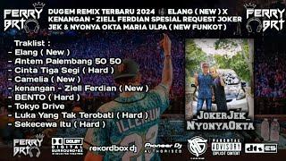 DUGEM REMIX TERBARU 2024   ELANG ( NEW ) X KENANGAN ( NEW ) SPESIAL REQUEST JOKER JEK & NYONYA OKTA