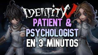 PATIENT & PSYCHOLOGIST EN 3 MINUTOS Como usar a el Paciente y a la Psicologa - IDENTITY V ESPAÑOL