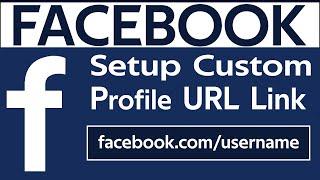 How To Setup Custom Facebook Profile URL Link