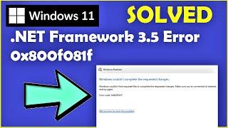 How to fix NET Framework 3 5 Error 0x800f081f Windows 11