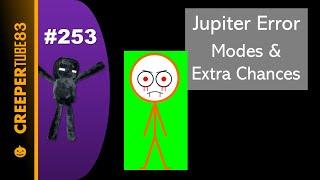 [CT83] Jupiter Error Modes & Extra Chances | Enderman's Reaction & Gaming #253