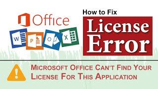 Fixed: Microsoft Office can’t Find your License for this Application  Microsoft Office will now exit