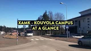 XAMK - Kouvola Campus at a glance