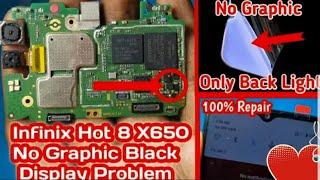 X650 back light ic infinix x650 back light sulotion infinix hot 8 back light problem x650 display ic