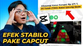 Cara Membuat Efek Stabilo Di Capcut | Tutorial Edit Video Di Capcut PC