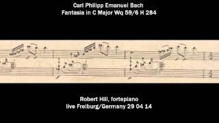 C.P.E.Bach (1714-1788)  Fantasia in C Major Wq 59/6, Robert Hill fortepiano