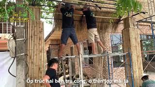 Thi Công Cổng Tre Trúc, Lợp Mái Lá Trang Trí Quán Cafe | Tre Trúc Thái Dương