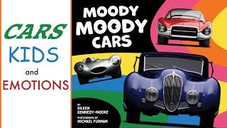 Cars, Kids, and Emotions - Moody Moody Cars Author Interview