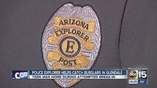 Police explorer helps catch burglars in Glendale