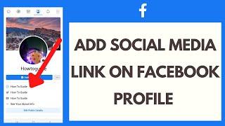 How to Add Social Media Links on Your Facebook Profile 2021