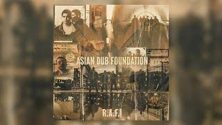 Asian Dub Foundation - Dub Mentality (Official Audio)