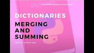 Python and dictionaries: merging and summing key values