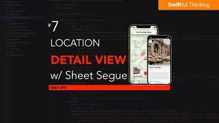 Use Sheet in SwiftUI to create a Detail View for Locations | SwiftUI Map App #7