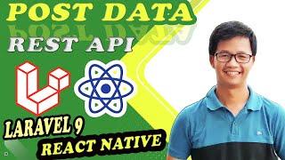 Laravel 9-React Native | Post Data API