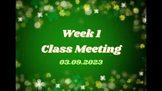 Module 156 - Week 1 Class Meeting - 03.09.2023