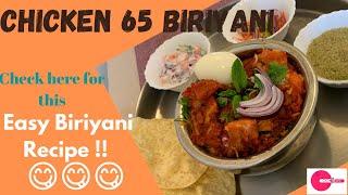 Chicken 65 Biriyani / Easy Homemade Biriyani/Cook N' Tastic