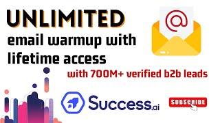 How to Warmup Unlimited Email Accounts with Success.ai Lifetime Access