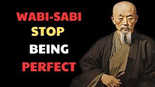 Wabi-Sabi: Finding Beauty in Imperfection | Japanese Philosophy