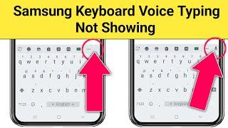 Samsung Keyboard Voice Typing Not Showing || Fix Keyboard Voice Typing Not Showing On Samsung