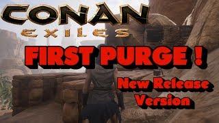 CONAN EXILES ... FIRST PURGE ATTACK!!!