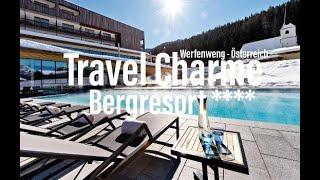 Travel Charme Bergresort **** Werfenweng - Österreich | Natascha onAIr