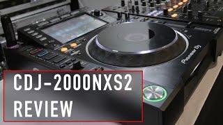 Cotts & Ravine - Pioneer CDJ-2000NXS2 Review