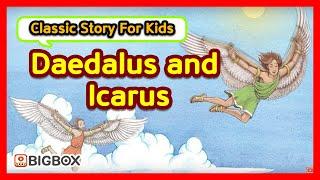 Daedalus and Icarus | TRADITIONAL STORY | Classic Story for kids | Fairy Tales | BIGBOX