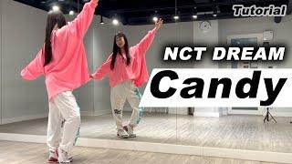 [Tutorial] NCT DREAM(엔시티드림)-Candy(캔디)Dance Mirrored 안무 배우기 거울모드 튜토리얼