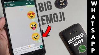 How To Send Big Emoji on Whatsapp || Without Emoji/Sticker App || #Tech4X
