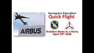 Airbus and Boeing report Horrible 1st quarter  - AE Daily News for April 30th 2020