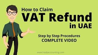 How to Claim VAT Refund in UAE | VAT Refund Form 311