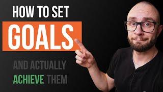 How to Set Goals and Create an Action Plan (Step by Step Guide)