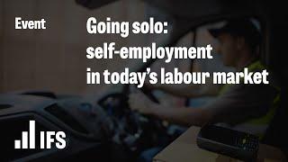 Going solo: self-employment in today’s labour market