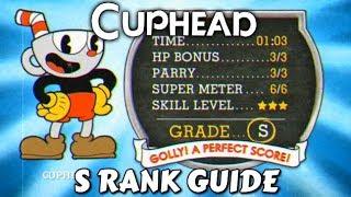 Cuphead - S Rank Guide - Put On a Show Achievement Guide