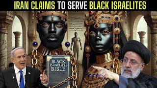 Iranian Researchers Claim Black Biblical Israelites Were the Original Hebrews.