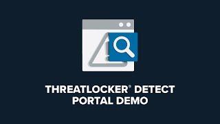 ThreatLocker® Detect Demo