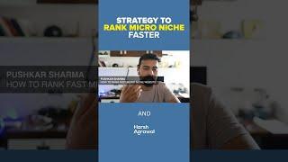 Rank Micro Niche Blog Faster in Google  #shorts