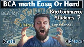 math nhi aata BCA kaisa rahega | BCA me math kitna rahta hai | BCA student reaction