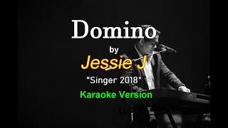 Domino - Jessie J "Singer 2018" (Karaoke Version)