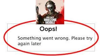 Call of Duty Warzone Mobile App Oops - Something Went Wrong Error in Android & iOS Phones