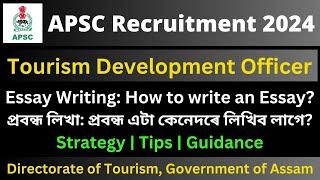 APSC Tourism Development Officer: Essay Writing