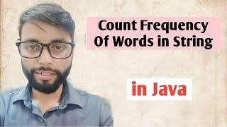 frequency of words in a String in Java