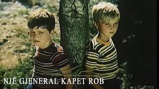 Nje gjeneral kapet rob (Film Shqiptar/Albanian Movie)