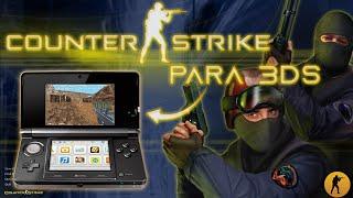 3DS - Counter Strike DS para 3DS ¡PRIMERA VERSION ALPHA! Tutorial Completo