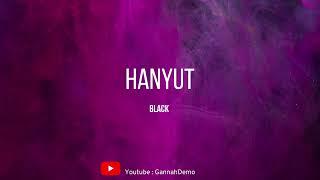 (OST Sabarlah Duhai Hati) Black Hanifah - Hanyut (Lirik)