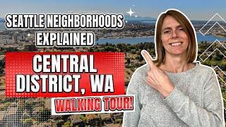 Seattle Neighborhoods Explained: Central District VLOG