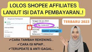 CARA MENGISI DATA PEMBAYARAN SHOPEE AFFILIATE PROGRAM SUPAYA KOMISI BISA CAIR | TAMBAH REKENING