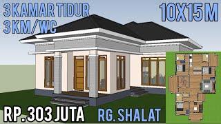 Desain Rumah 10x15 Meter 3 Kamar Tidur 3 Kamar Mandi ada Ruang Shalat