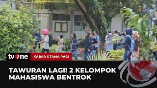 Saling Serang dengan Batu, 2 Kelompok Mahasiswa di Ambon Terlibat Tawuran | Kabar Utama Pagi tvOne